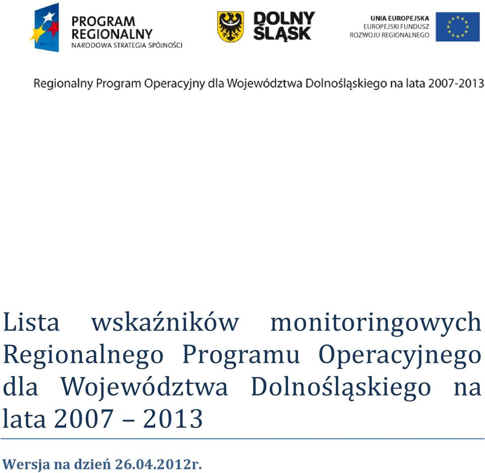 dla Województwa Dolnośląskiego na