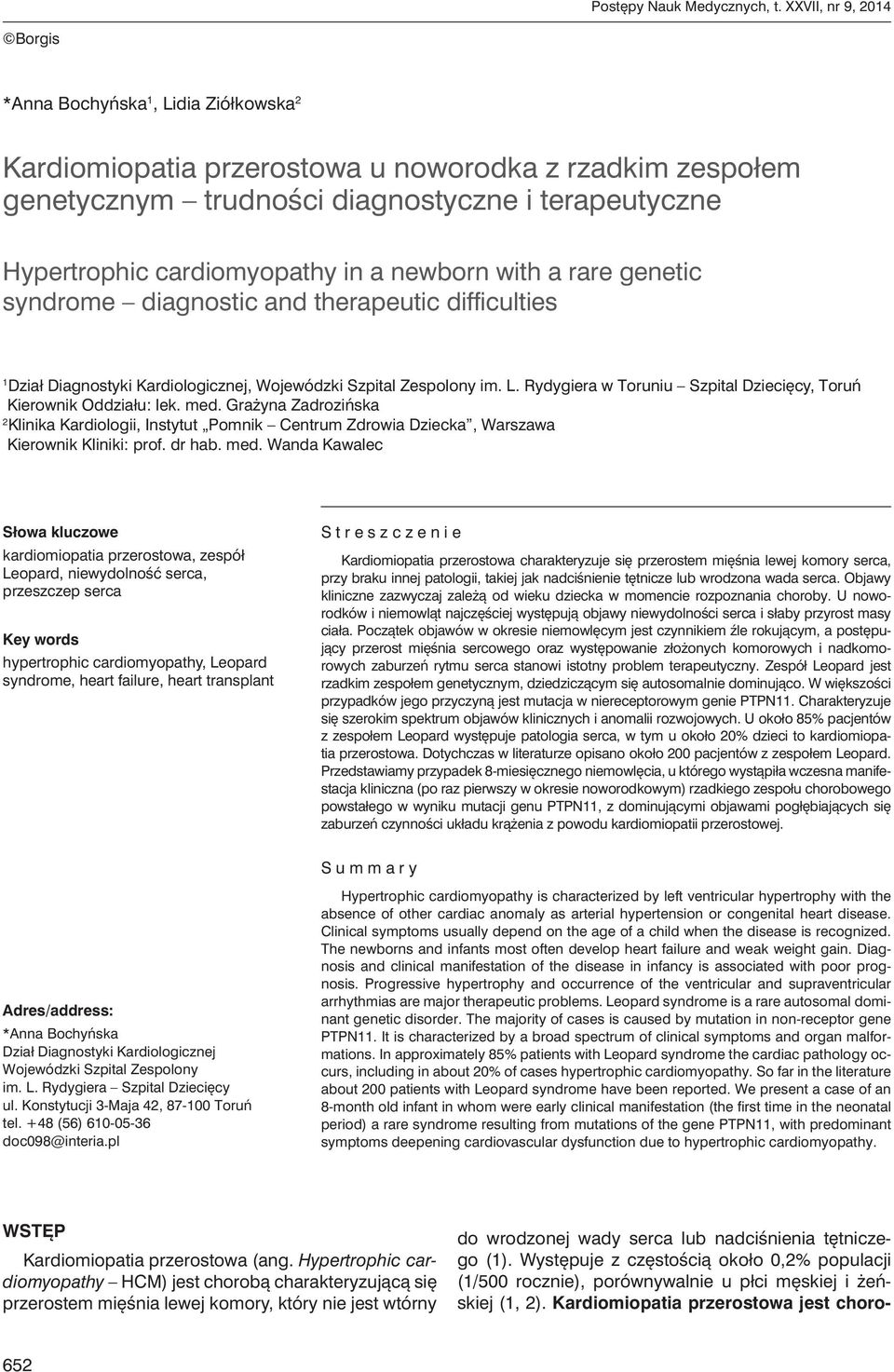 cardiomyopathy in a newborn with a rare genetic syndrome diagnostic and therapeutic difficulties 1 Dział Diagnostyki Kardiologicznej, Wojewódzki Szpital Zespolony im. L.