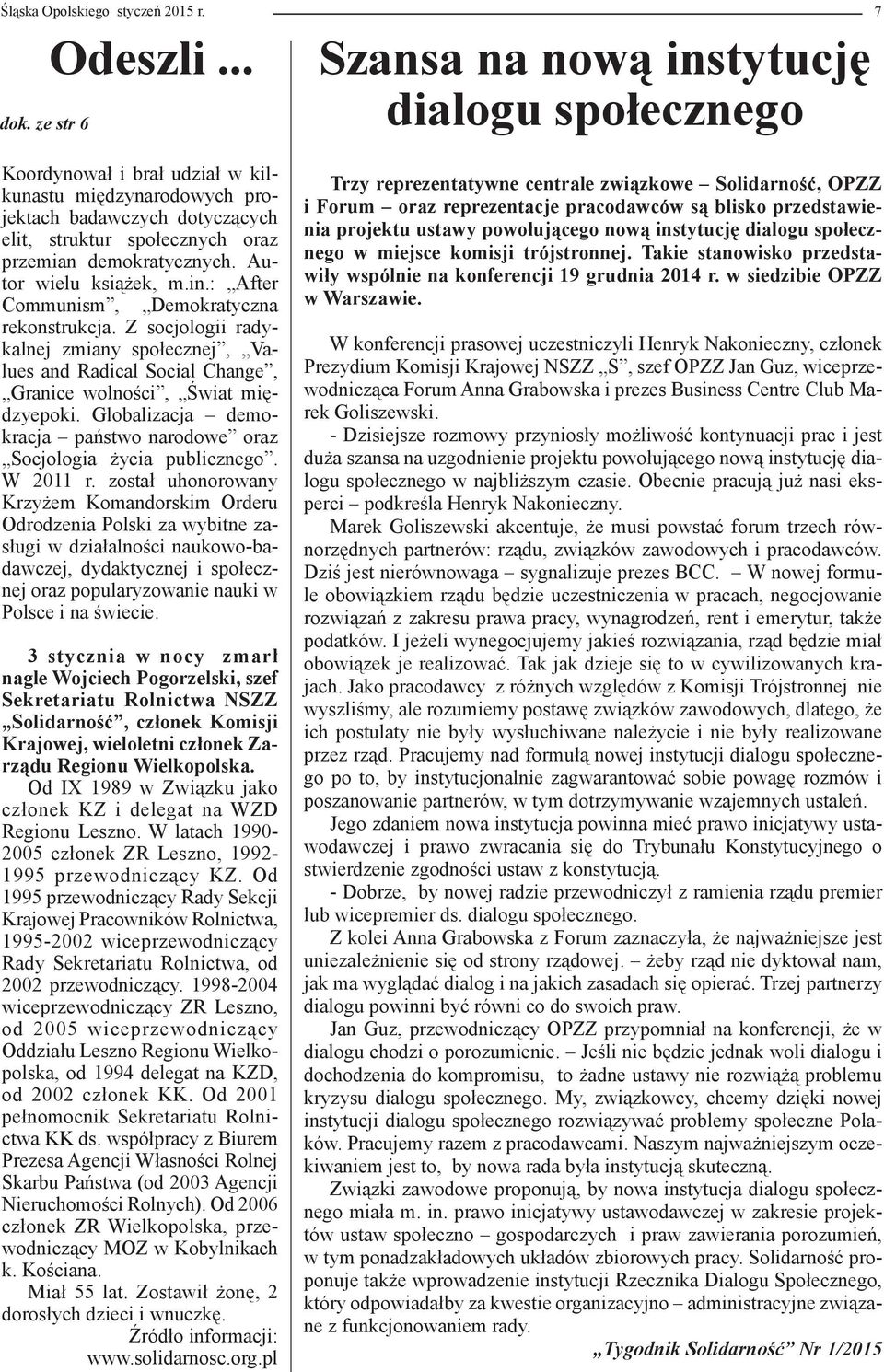 Autor wielu książek, m.in.: After Communism, Demokratyczna rekonstrukcja. Z socjologii radykalnej zmiany społecznej, Values and Radical Social Change, Granice wolności, Świat międzyepoki.