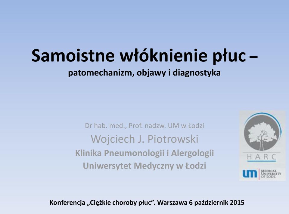 Piotrowski Klinika Pneumonologii i Alergologii Uniwersytet