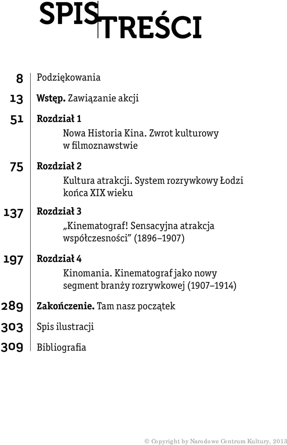 System rozrywkowy Łodzi końca XIX wieku Rozdział 3 Kinematograf!