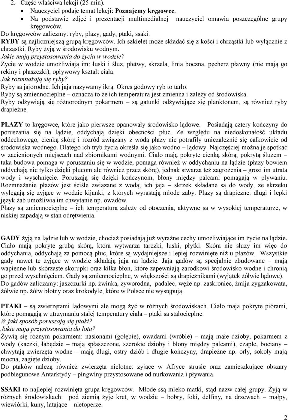 Ryby żyją w środowisku wodnym. Jakie mają przystosowania do życia w wodzie?
