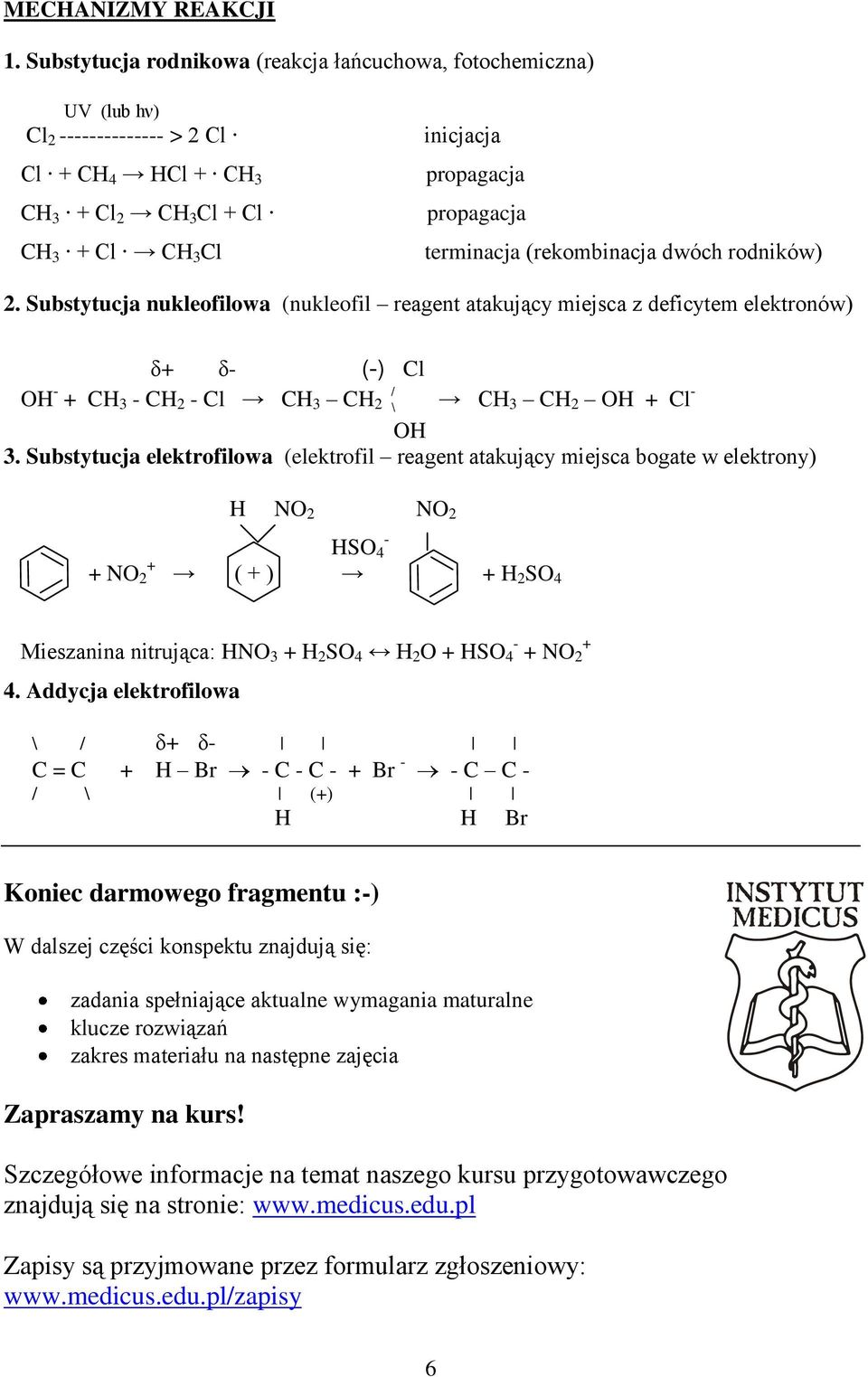 terminacja (rekombinacja dwóch rodników) 2.