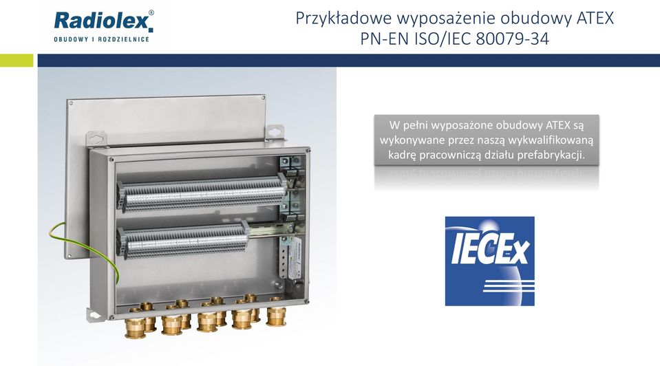 ATEX są wykonywane przez naszą