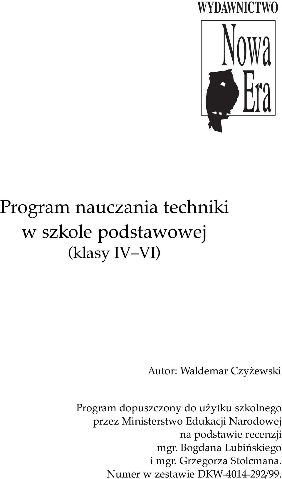 Ministerstwo Edukacji Narodowej na podstawie recenzji mgr.