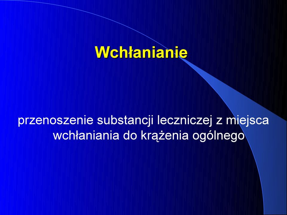 substancji leczniczej