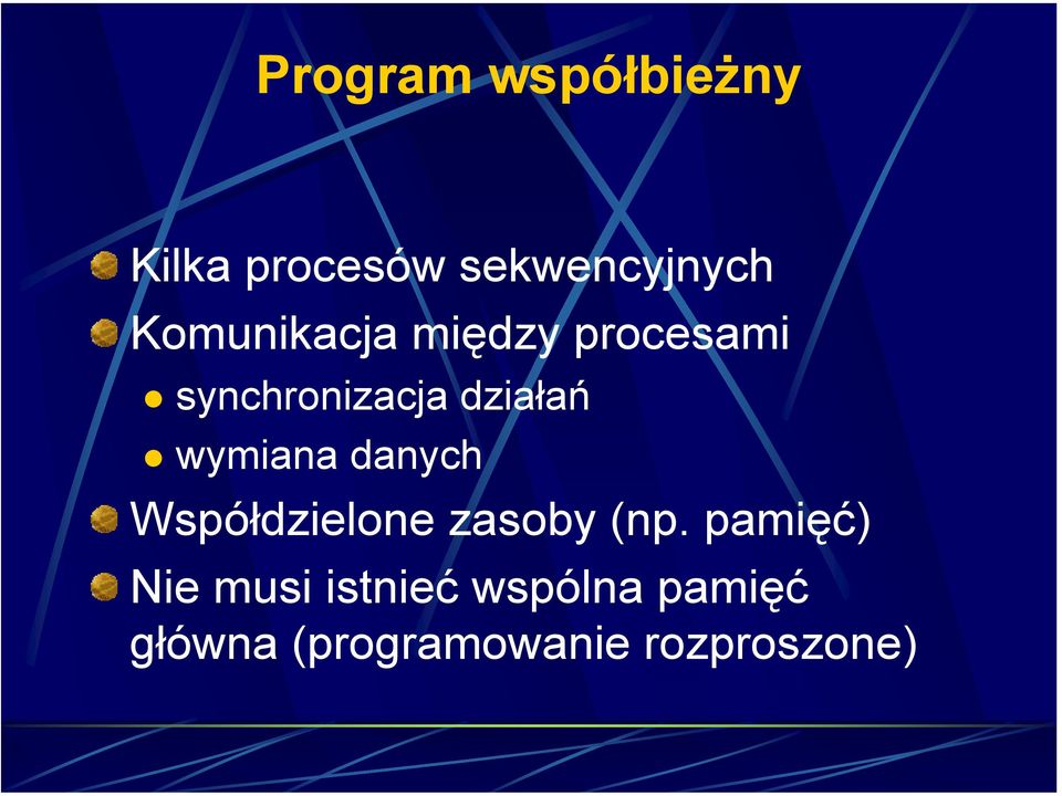 wymiana danych Współdzielone zasoby (np.