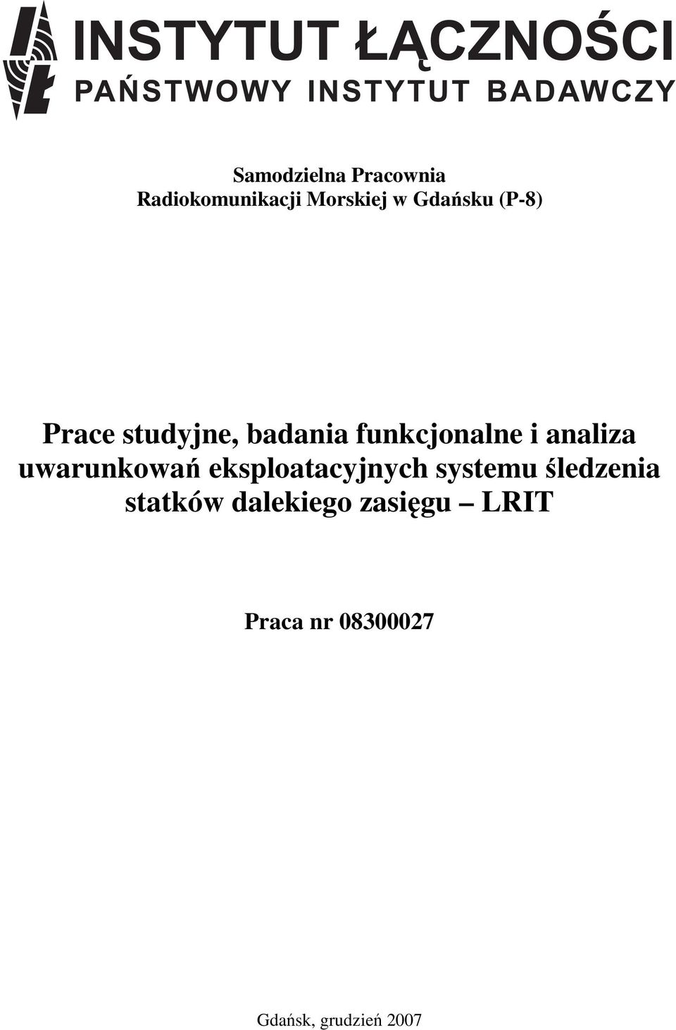 analiza uwarunkowań eksploatacyjnych systemu śledzenia