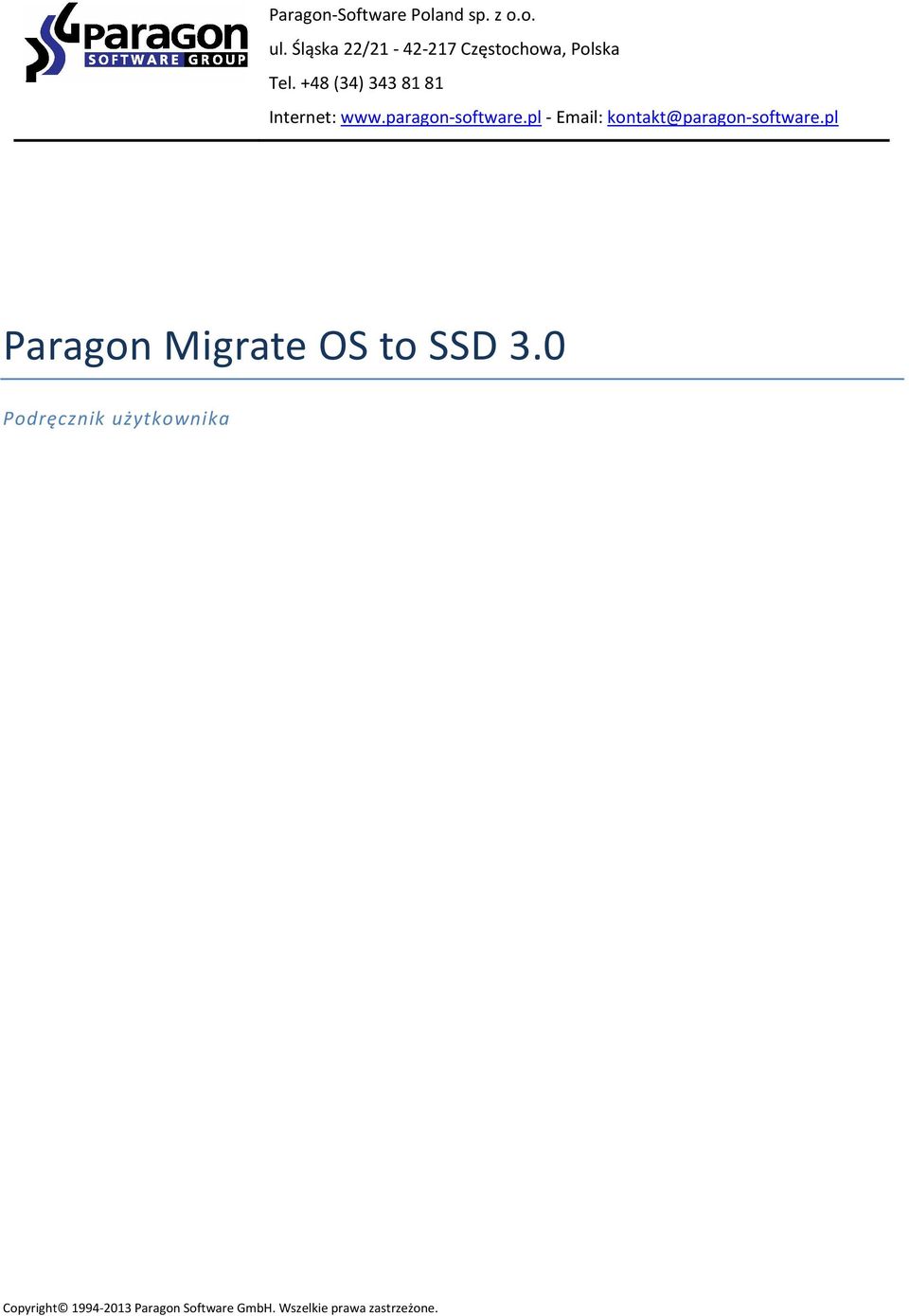 +48 (34) 343 81 81 Internet: www.paragon software.