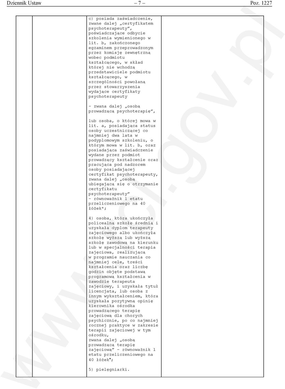 stowarzyszenia wydające certyfikaty psychoterapeuty zwana dalej osobą prowadzącą psychoterapię, lub osoba, o której mowa w lit.