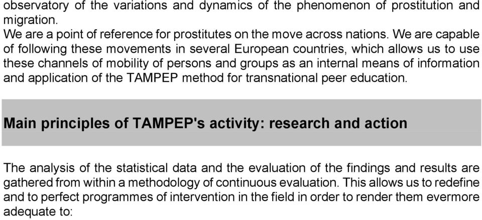 of the TAMPEP method for transnational peer education.