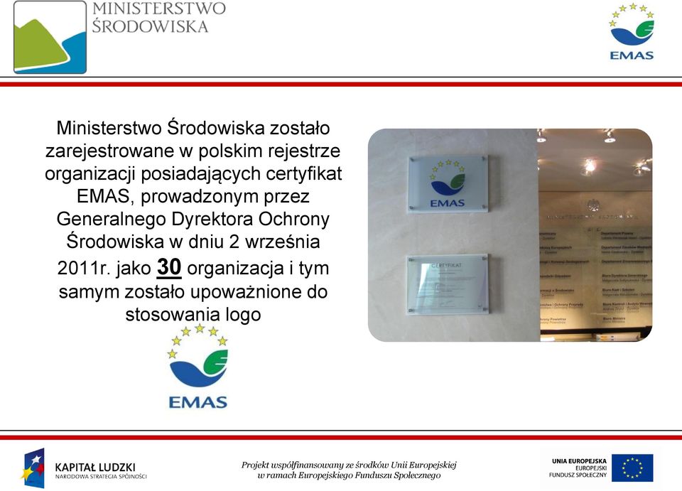 przez Generalnego Dyrektora Ochrony Środowiska w dniu 2 września