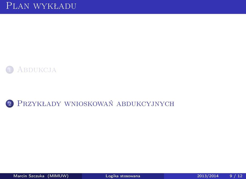 abdukcyjnych Marcin Szczuka