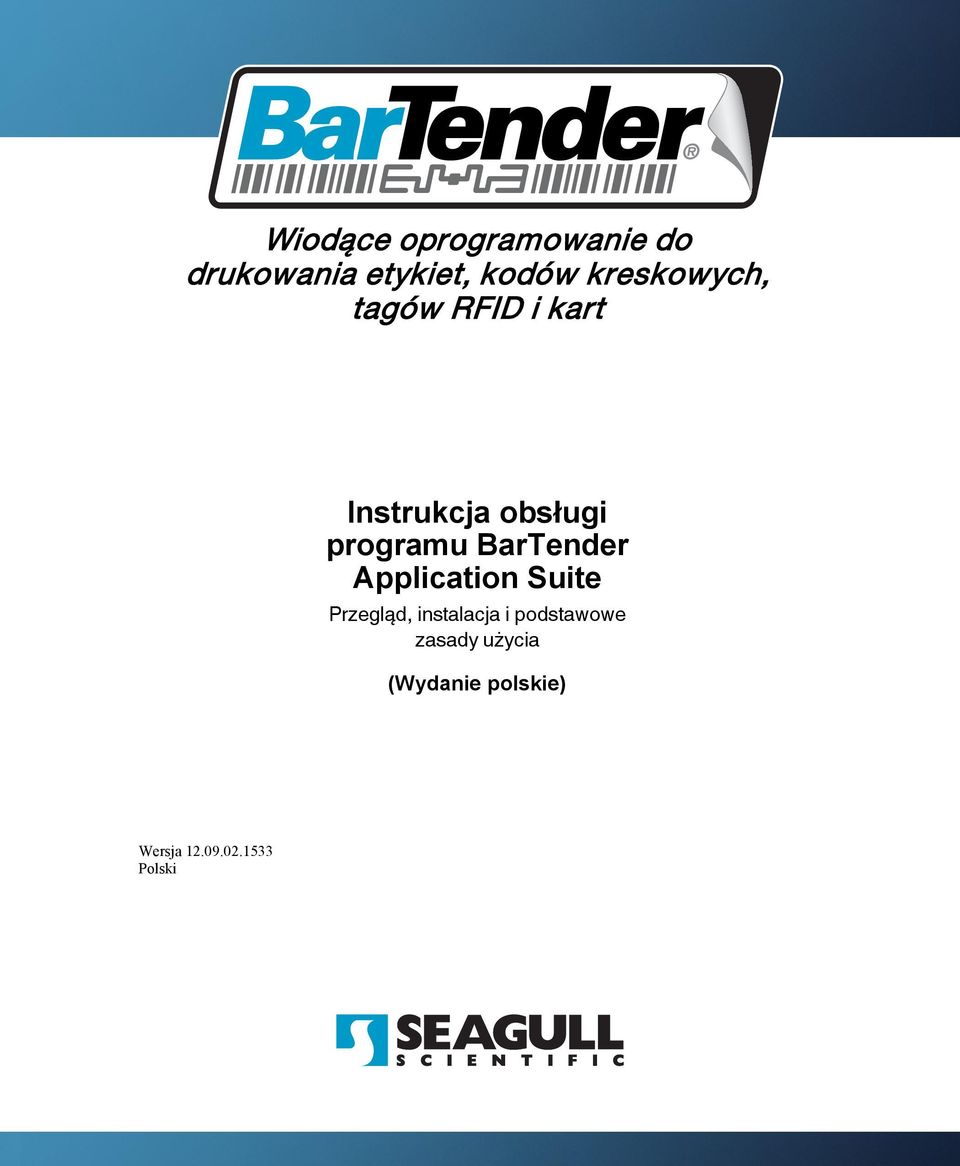 BarTender Application Suite Przegląd, instalacja i