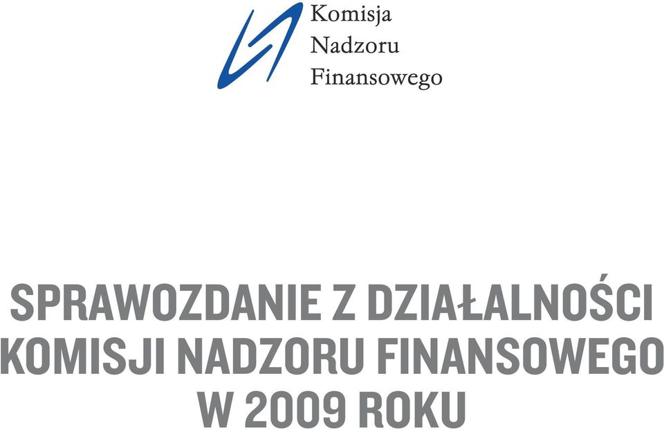 KOMISJI NADZORU