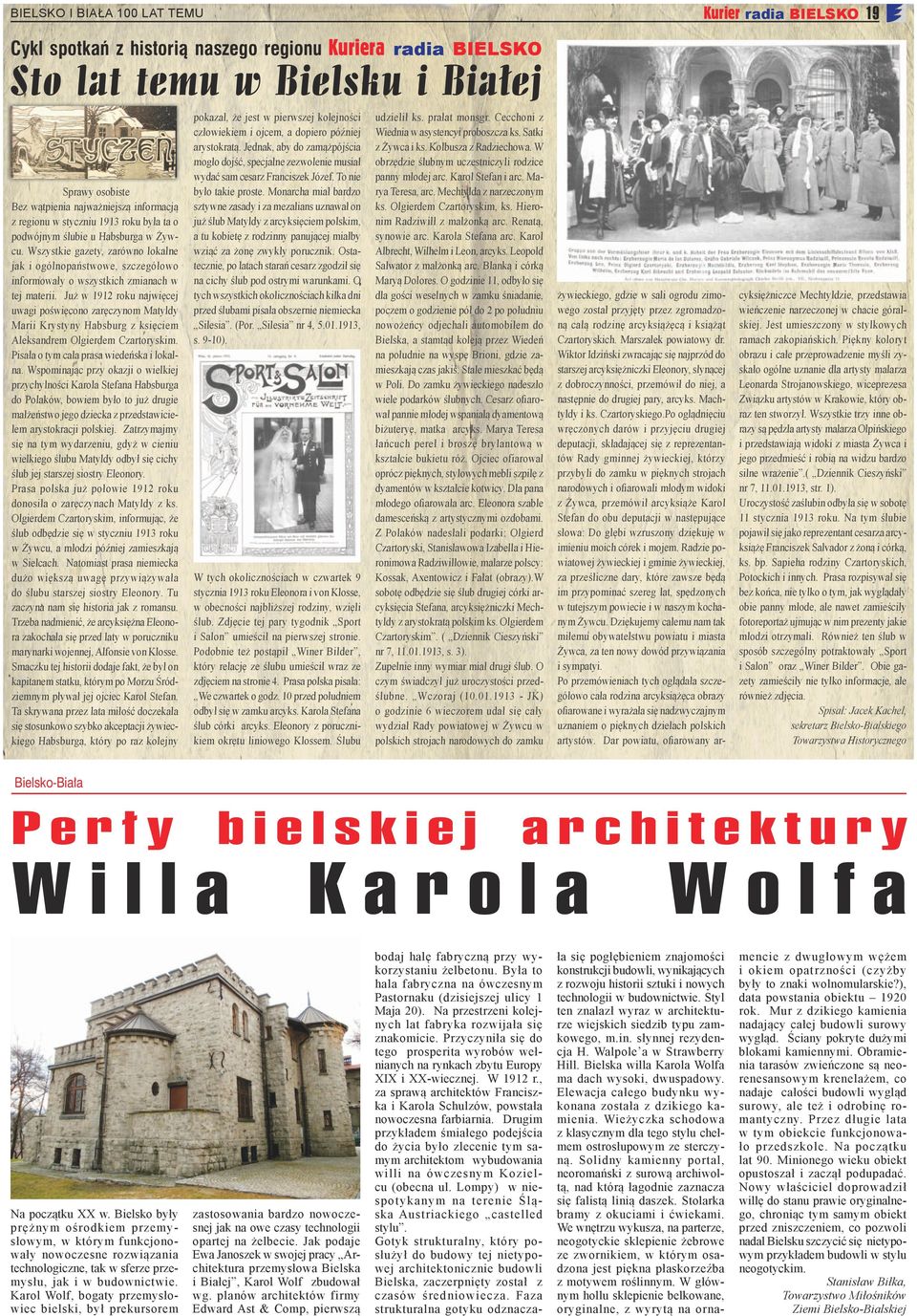 Wszystkie gazety, zarówno lokalne jak i ogólnopaństwowe, szczegółowo informowały o wszystkich zmianach w tej materii.