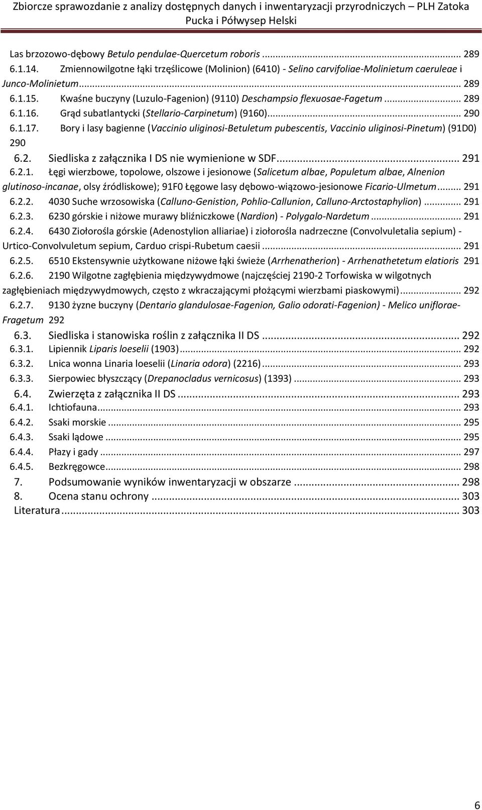 Bory i lasy bagienne (Vaccinio uliginosi-betuletum pubescentis, Vaccinio uliginosi-pinetum) (91D