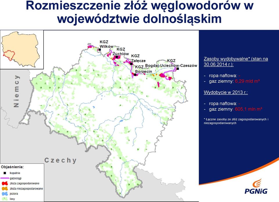 ): - ropa naftowa: - - gaz ziemny: 6,29 mld m³ Wydobycie w 2013 r.