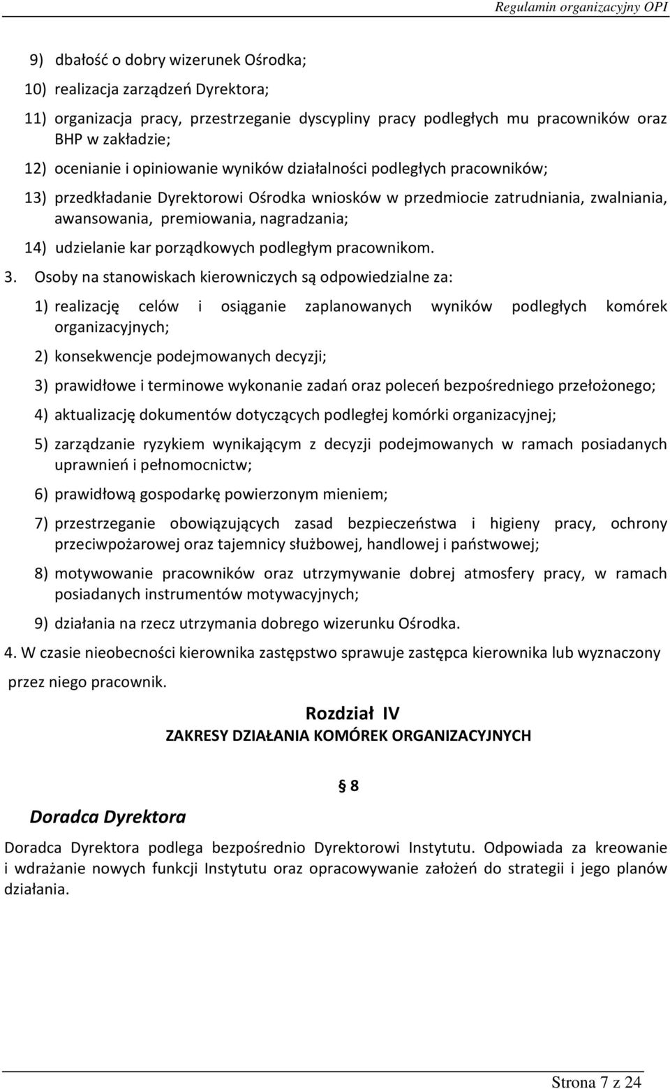 kar porządkowych podległym pracownikom. 3.