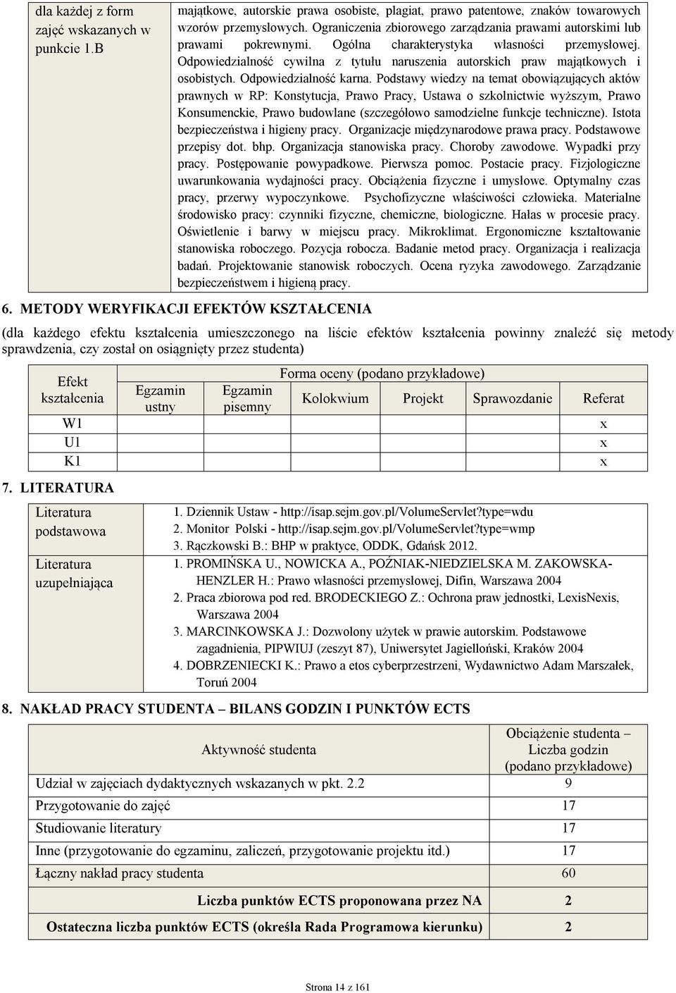 Odpowiedzialność cywilna z tytułu naruszenia autorskich praw majątkowych i osobistych. Odpowiedzialność karna.