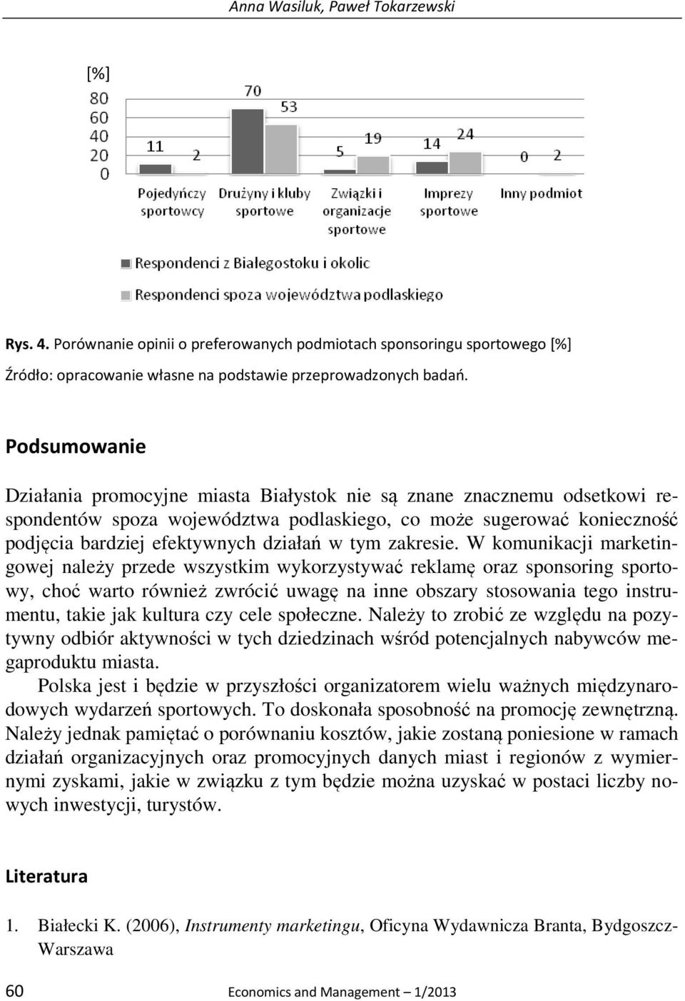 co może sugerować konieczność podjęcia bardziej efektywnych działań w tym zakresie.