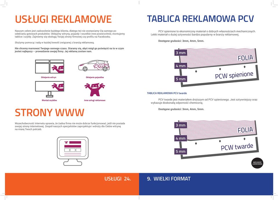 Służymy pomocą i radą w każdej kwestii związanej z branżą reklamową. Nie chcemy marnować Twojego cennego czasu.