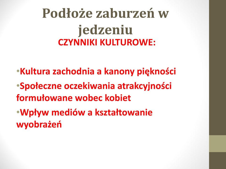 piękności Społeczne oczekiwania atrakcyjności