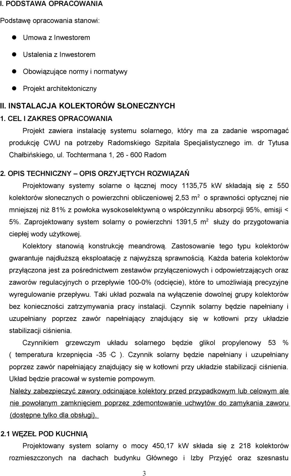 Tochtermana 1, 26-600 Radom 2.