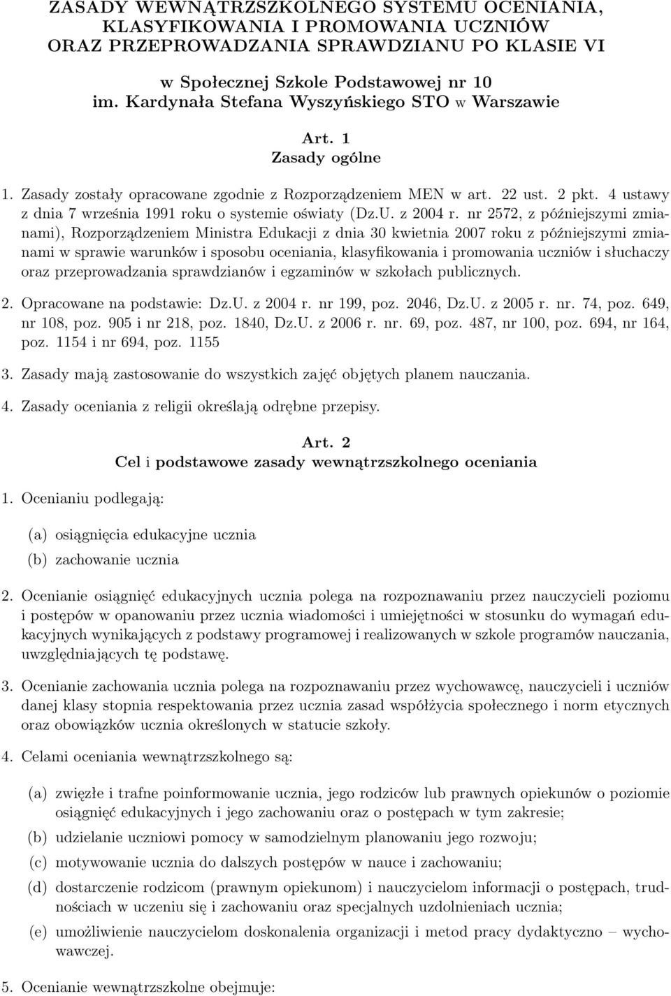 4 ustawy z dnia 7 września 1991 roku o systemie oświaty (Dz.U. z 2004 r.