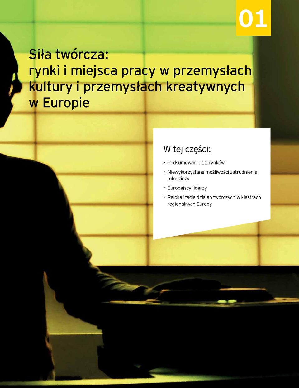 rynków Niewykorzystane możliwości zatrudnienia młodzieży