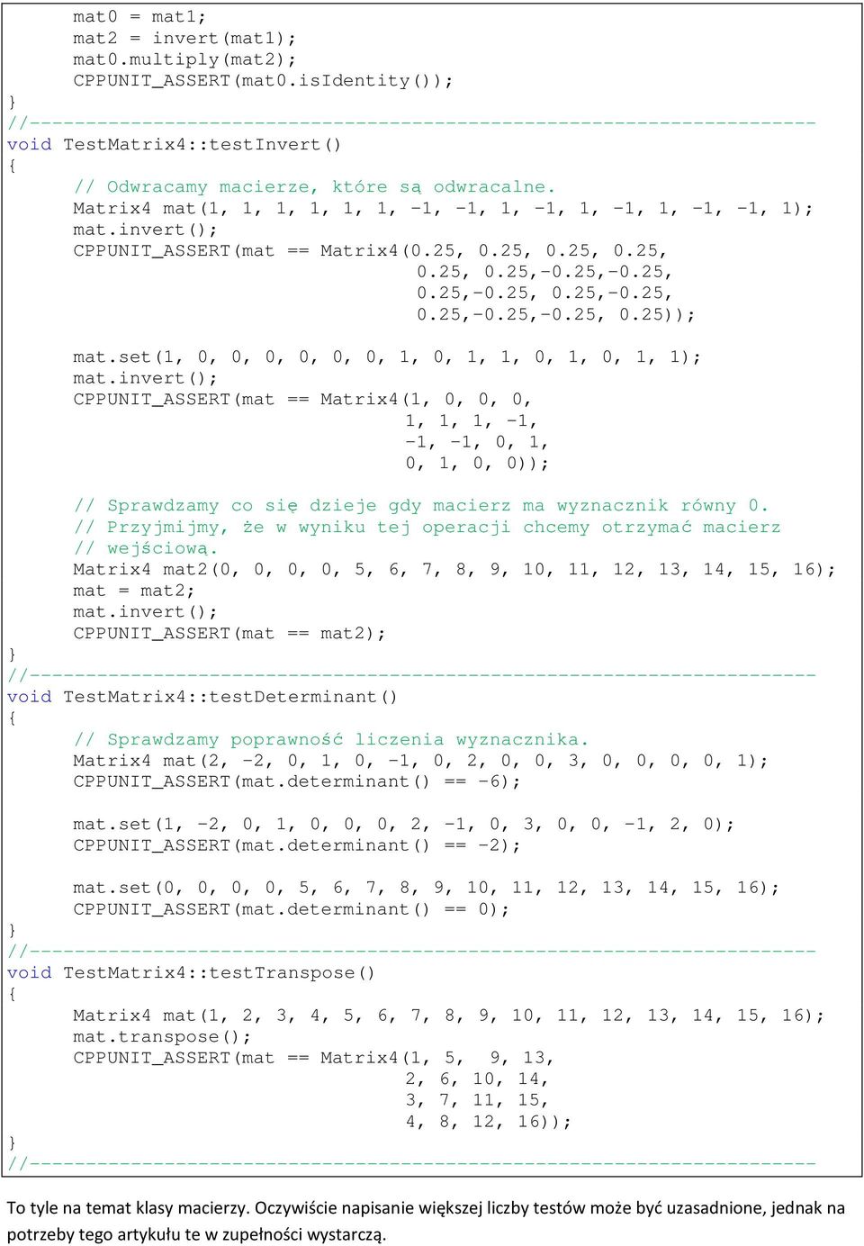 set(1, 0, 0, 0, 0, 0, 0, 1, 0, 1, 1, 0, 1, 0, 1, 1); mat.