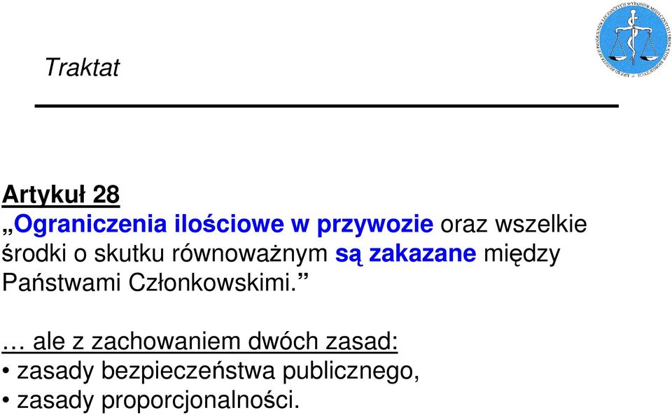 między Państwami Członkowskimi.