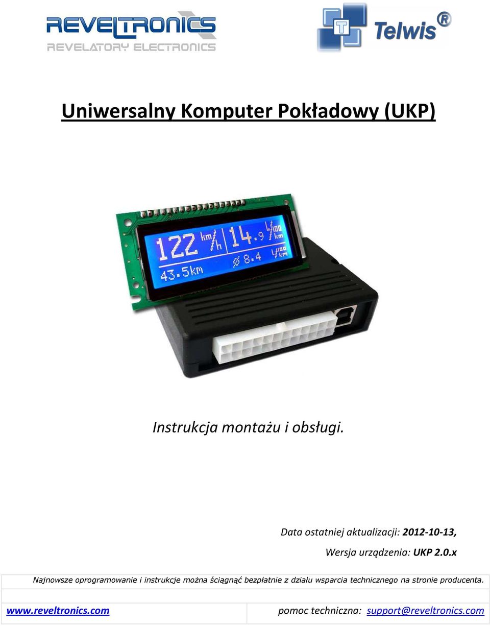 2-10-13, Wersja urządzenia: UKP 2.0.x Najnowsze oprogramowanie i instrukcje