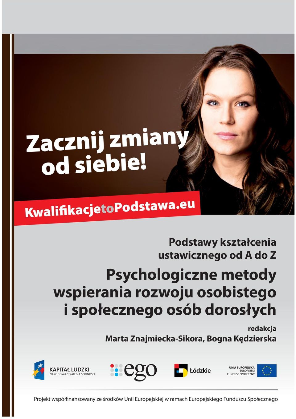 rozwoju osobistego i społecznego osób dorosłych redakcja Marta Znajmiecka-Sikora,