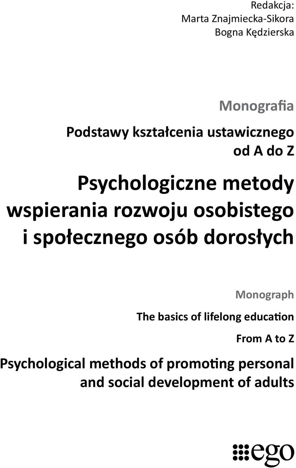 osobistego i społecznego osób dorosłych Monograph The basics of lifelong