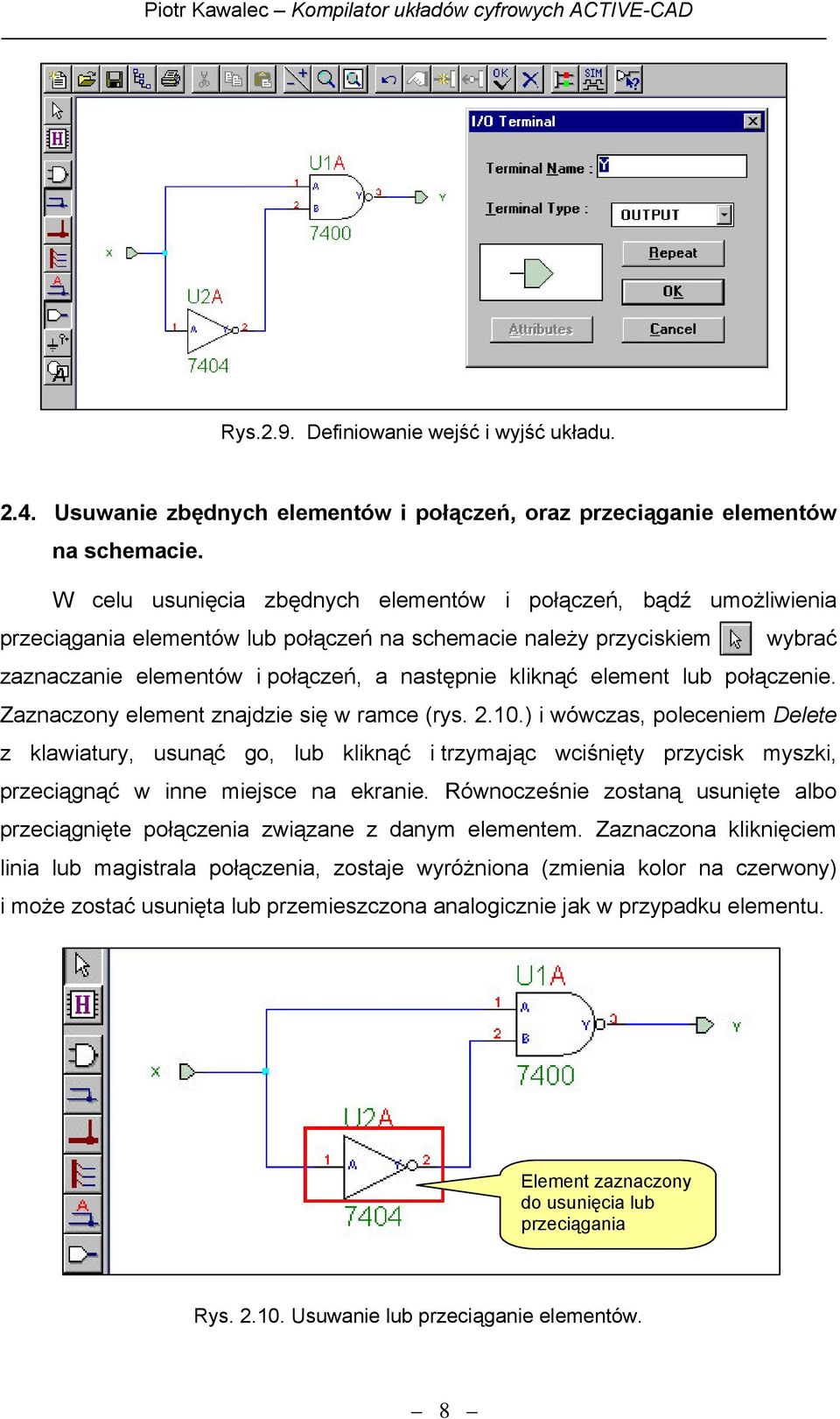 element lub połączenie. Zaznaczony element znajdzie się w ramce (rys. 2.10.