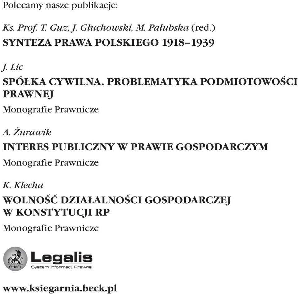 PROBLEMATYKA PODMIOTOWOŚCI PRAWNEJ Monografie Prawnicze A.