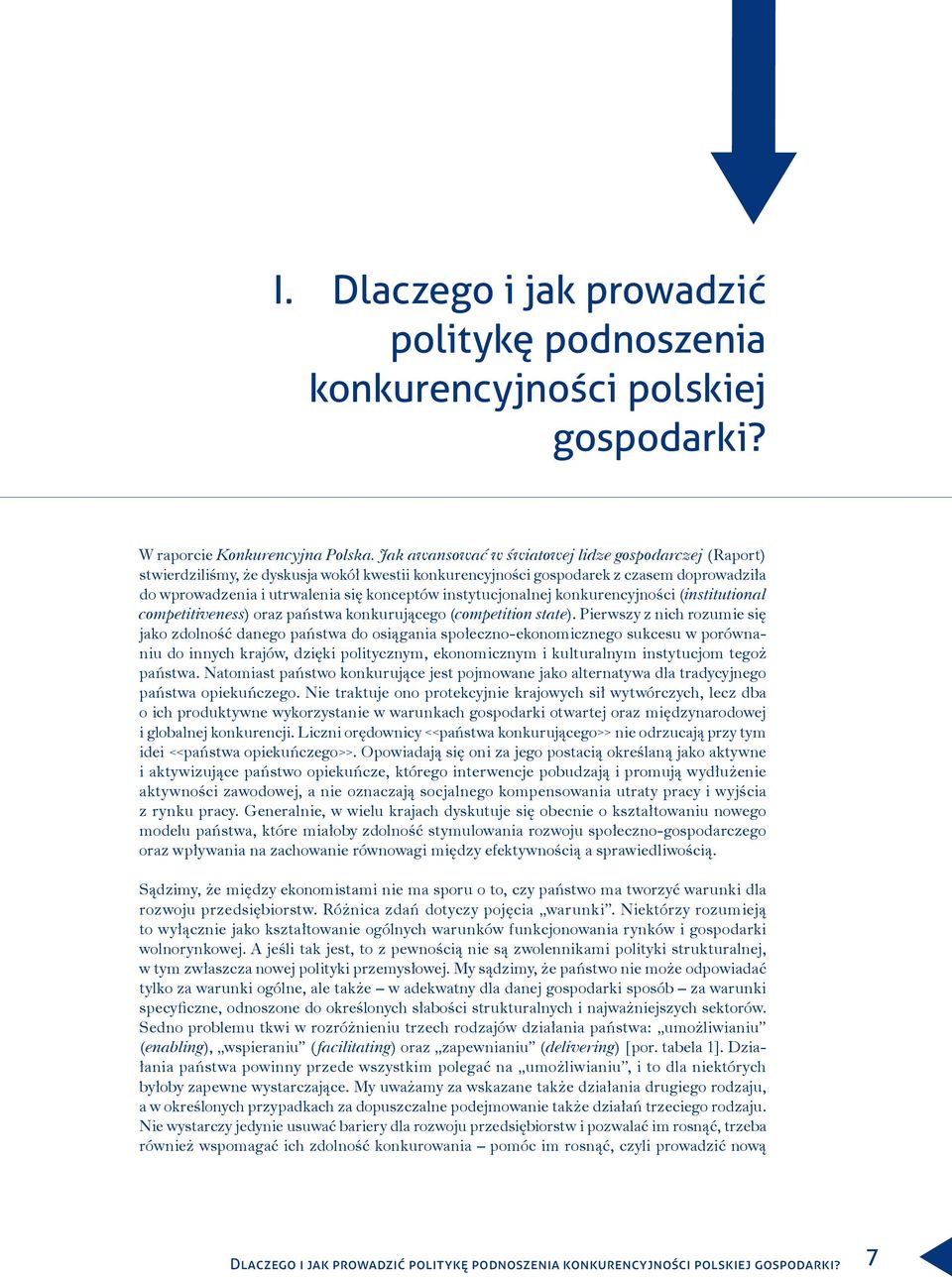 instytucjonalnej konkurencyjności (institutional competitiveness) oraz państwa konkurującego (competition state).