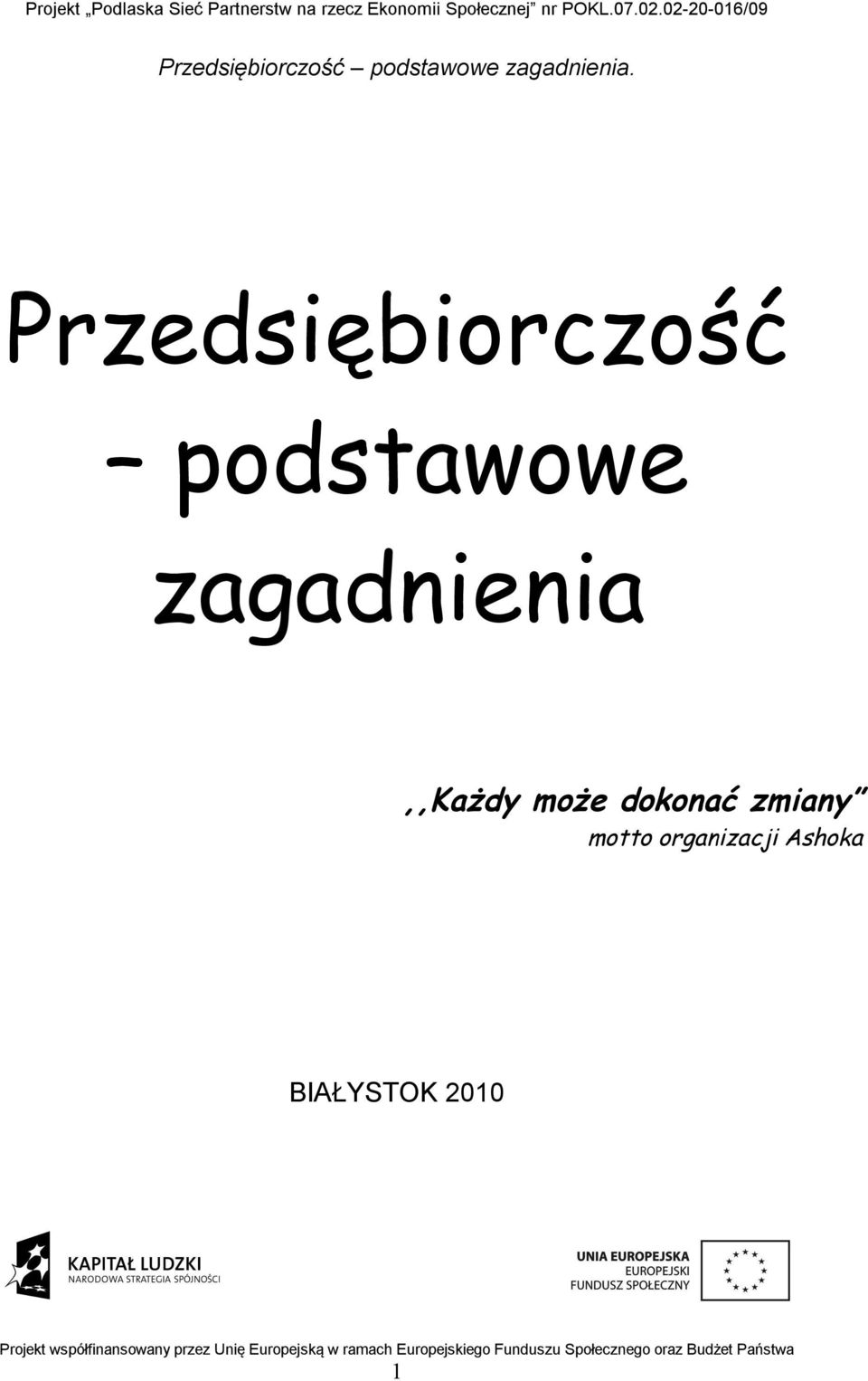 zagadnienia,,każdy może