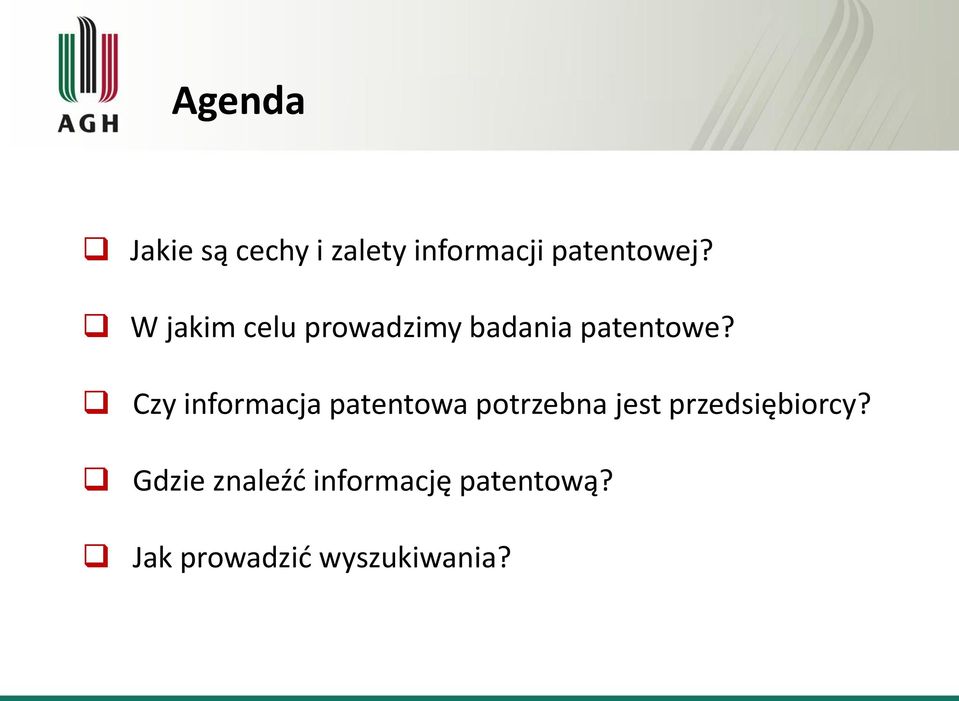 Czy informacja patentowa potrzebna jest