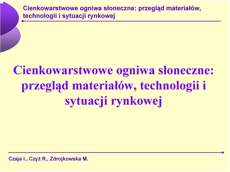 przegląd materiałów,