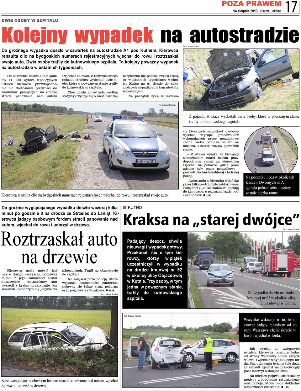 To kolejny poważny wypadek na autostradzie w ostatnich tygodniach. Do zdarzenia doszło około godziny 11.