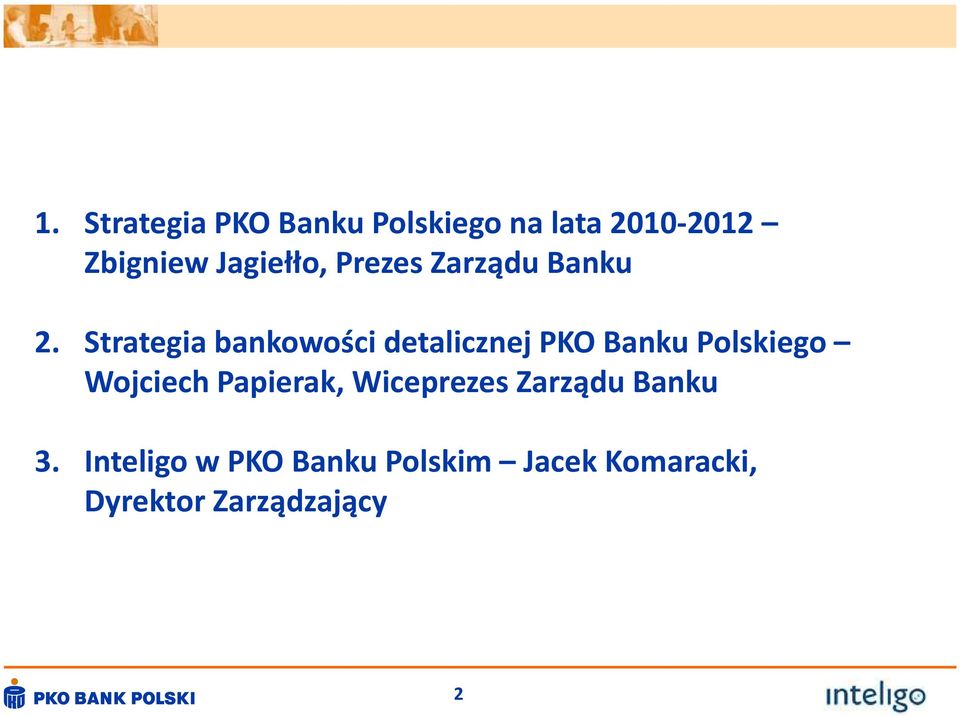 Strategia bankowości detalicznej PKO Banku Polskiego Wojciech