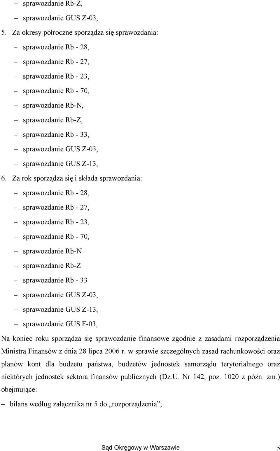 GUS Z-03, sprawzdanie GUS Z-13, 6.