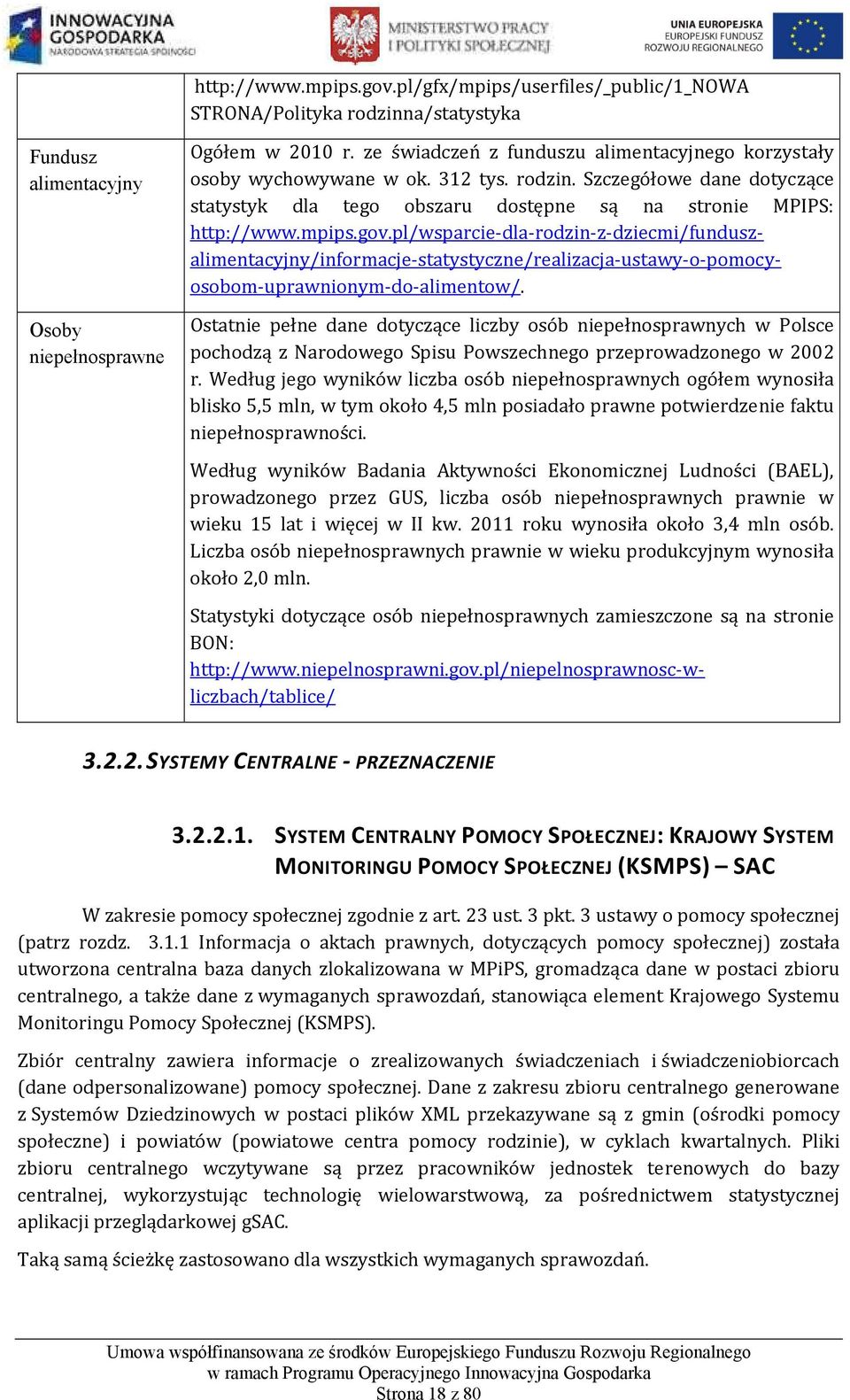 pl/wsparcie dla rodzin z dziecmi/funduszalimentacyjny/informacje statystyczne/realizacja ustawy o pomocyosobom uprawnionym do alimentow/.