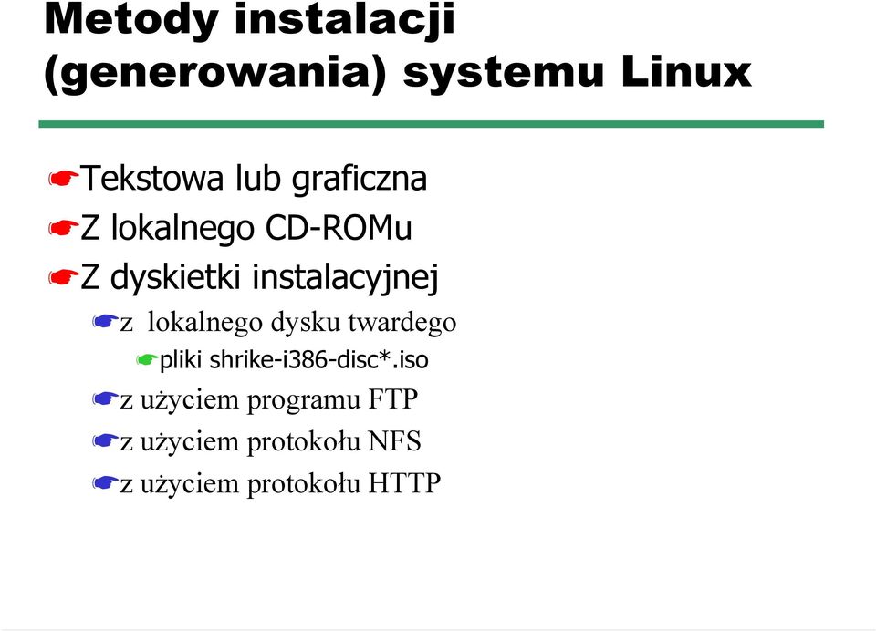 lokalnego dysku twardego pliki shrike-i386-disc*.