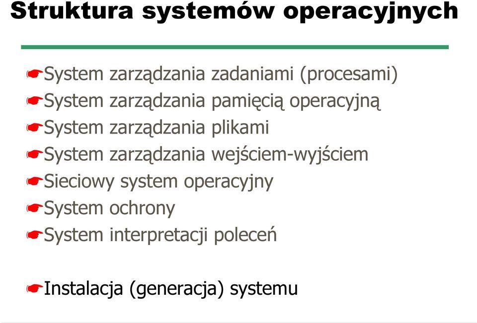 plikami System zarządzania wejściem-wyjściem Sieciowy system