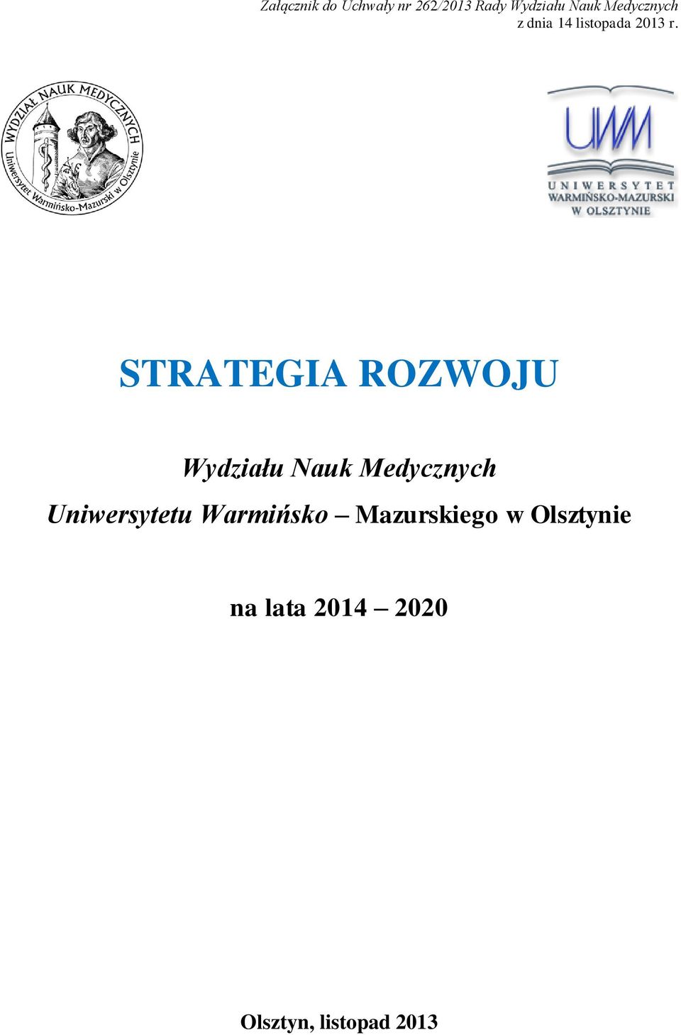 STRATEGIA ROZWOJU Wydziału Nauk Medycznych Uniwersytetu