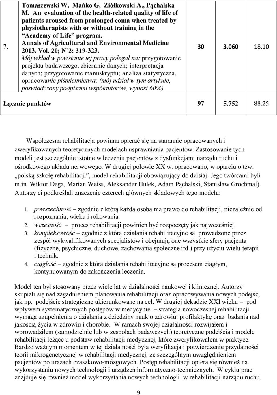 Annals of Agricultural and Environmental Medicine 2013. Vol. 20; N 2: 319-323.