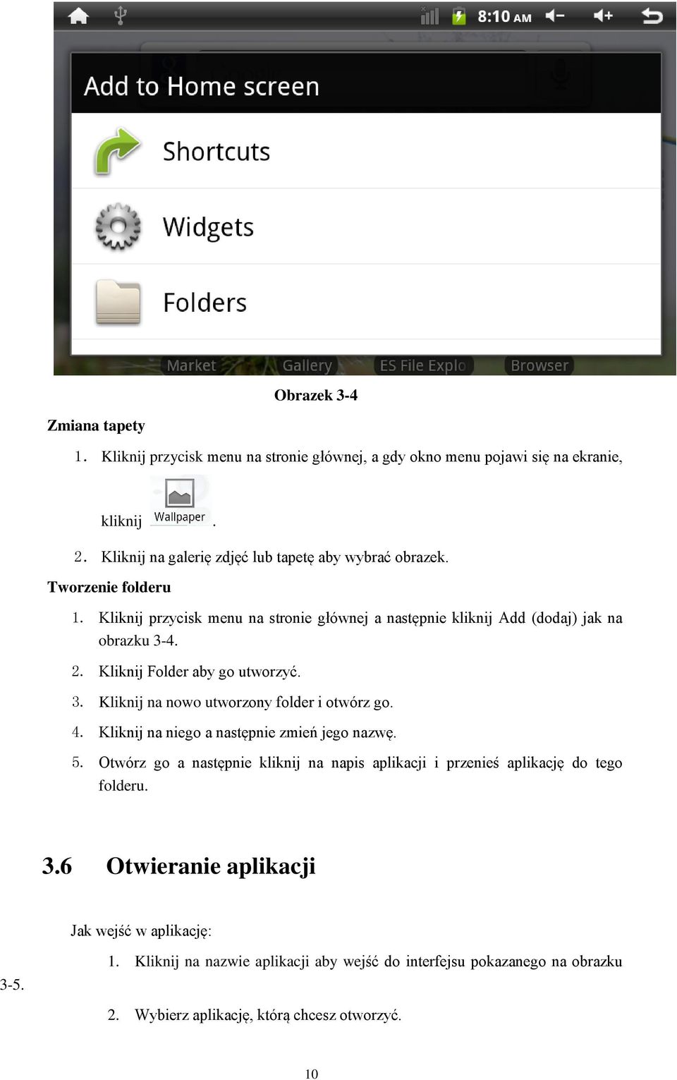 Kliknij Folder aby go utworzyć. 3. Kliknij na nowo utworzony folder i otwórz go. 4. Kliknij na niego a następnie zmień jego nazwę. 5.